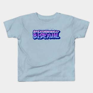 BREATHTAKINGLY BISEXUAL Kids T-Shirt